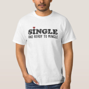 Camiseta Solteiro e Pronto para se Socializar