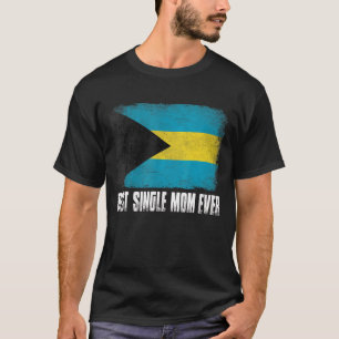 Camiseta Solteiro feminino Mãe Ever Bahamas Bandeira Patrió