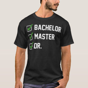 Camiseta SOLTEIRO FUNNY Master Doutorado Dr. Phd Gift