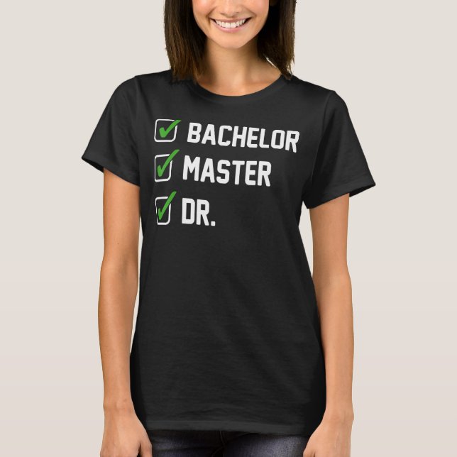 Camiseta SOLTEIRO FUNNY Master Doutorado Dr. Phd Gift (Frente)