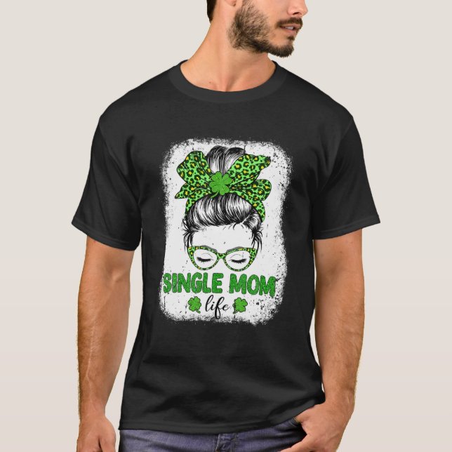 Camiseta Solteiro Mãe Clover Messaging Bun Leopard Funny Ru (Frente)