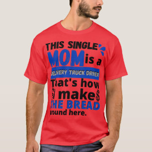 Camiseta Solteiro Mãe Profissão Esta Solteiro Mãe É Uma Ent