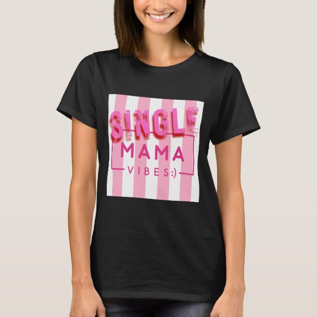 Camiseta Solteiro Mama Vibes Tintas Rosa Aspas Design (Frente)
