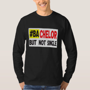 Camiseta Solteiro Mas Não Namorando 2
