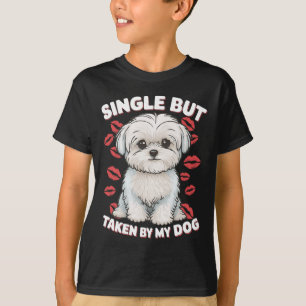 Camiseta Solteiro Mas Tirada Pelo Meu Cachorro Engraçado Va