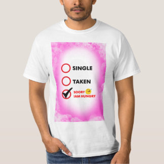 Camiseta Solteiro Ocupado Desculpe Estou com Fome