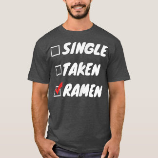 Camiseta Solteiro Taken Ramen
