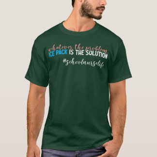 Camiseta Solução de Bolsa de Gelo Lesão Escolar Enfermeira