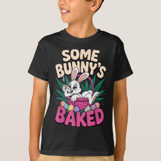 Camiseta Some Bunnys Baked Funny Easter Vibe For Humor 