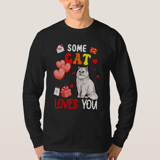 Camiseta Some Cat Loving You Valentine's Day Animal (Frente)