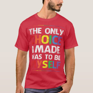 Camiseta Somente a escolha Orgulho gay LGBTQI Pride Mês Igu