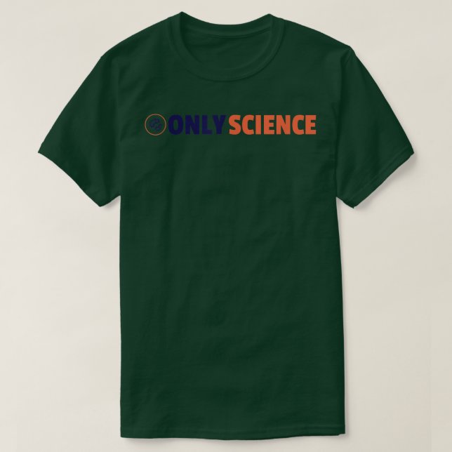 Camiseta Somente ciência - Science Fan 1525 (Frente do Design)