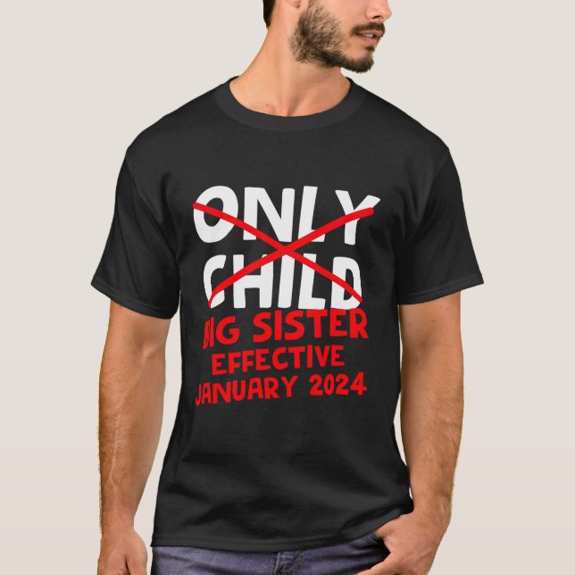 Camiseta Somente Criança Irmã Grande Efetiva Jan 2024 Baby  (Frente)