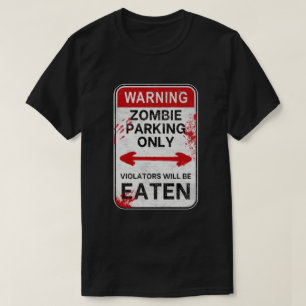 Camiseta Somente estacionamento de zumbi no Halloween