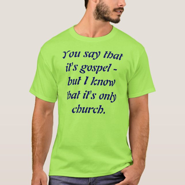 Camiseta Somente igreja (Frente)