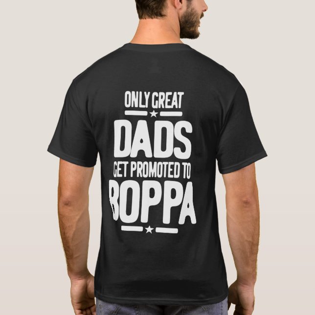 Camiseta Somente Pais Excelentes São Promovidos Para Boppa (Verso)