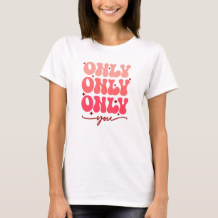 Camiseta Somente você namorados
