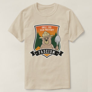 Camiseta Somente você pode evitar fascistas