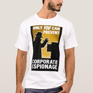 Camiseta Somente Você Pode Impedir O Poster De Espionagem C
