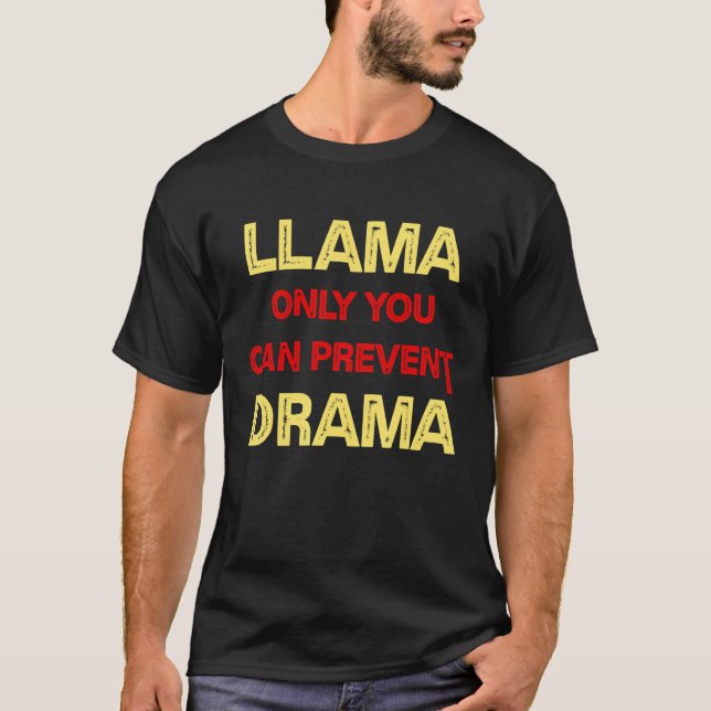 Camiseta Somente Você Pode Prevenir Drama Llama Camping (Frente)