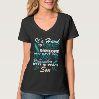 Camiseta Someone Who Gave My Son So Much To Remember Rest I