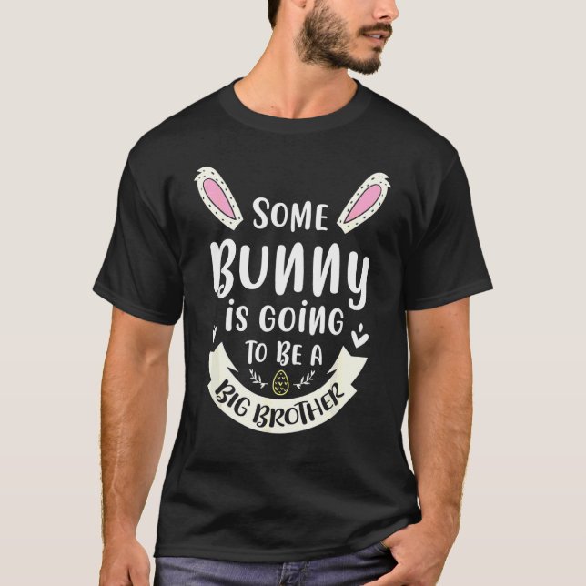 Camiseta Somes Bunny Vai Para Bes A Biges Brothers (Frente)