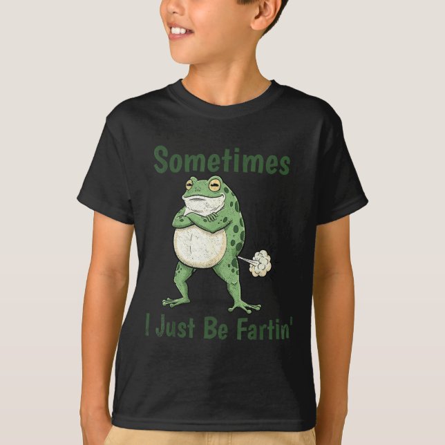 Camiseta Sometimes I Just Be Farting Funny Frog Meme Funny  (Frente)
