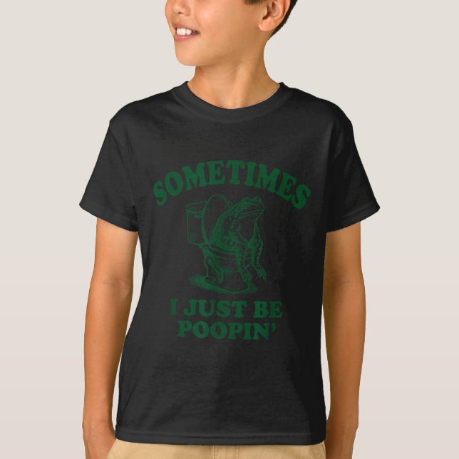 Camiseta Sometimes I Just Be On' Funny Frog  (Frente)