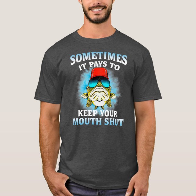 Camiseta Sometimes It Pays To Keep Your Mouth Shut Love (Frente)