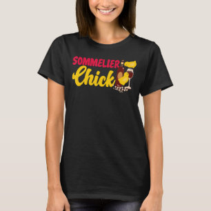 Camiseta Sommelier Wine Bebendo Provando Chickie Girl Somme