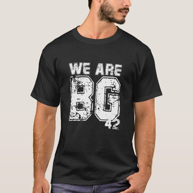 Camiseta Somos a BG 42, somos a BG 42 (Frente)