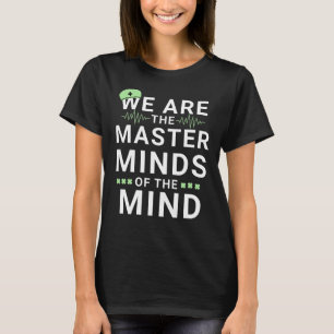 Camiseta Somos A Principal Neurologia De Enfermeiros