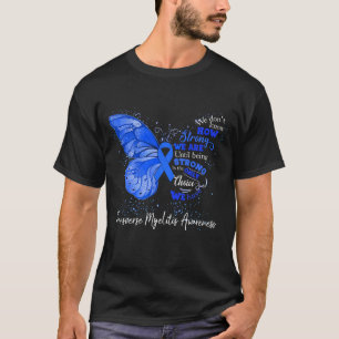 Camiseta Somos Fortes Até Sermos TRANSVERSOS MYELITIS