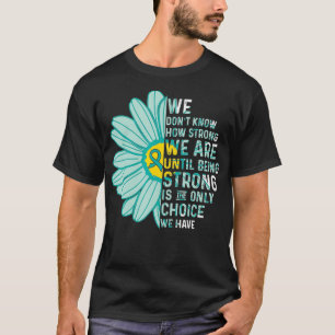 Camiseta Somos Fortes Defensores da Consciência do Câncer d