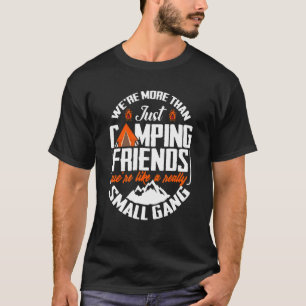 Camiseta Somos mais do que acampar amigos Campern Prese