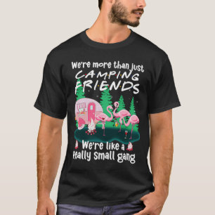 Camiseta Somos mais do que acampar Amigos Flamingo Camp