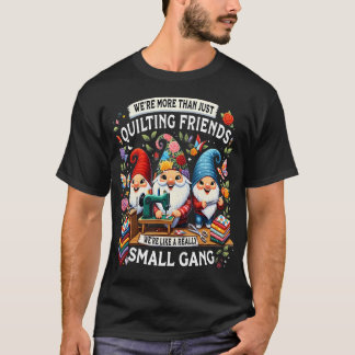 Camiseta Somos Mais Do Que Apenas Amigos De Quilting Somos