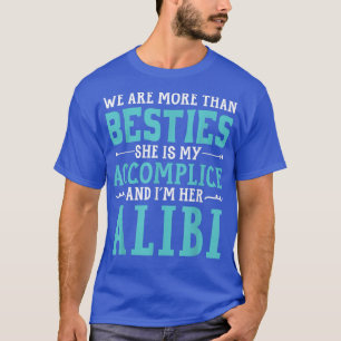 Camiseta Somos Mais Do Que Besties O Melhor Amigo Para Semp
