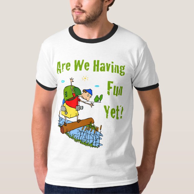 Camiseta Somos nós que temos o t-shirt do divertimento (Frente)