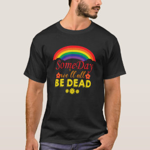 Camiseta Somos todos a mesma salvação que a Natureza um dia
