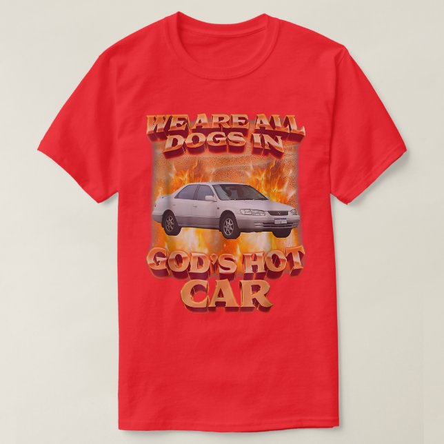 Camiseta Somos Todos Cachorros no Quente Carro de Deus Engr (Frente do Design)