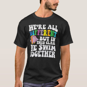 Camiseta Somos todos diferentes, mas nesta classe nós nos N