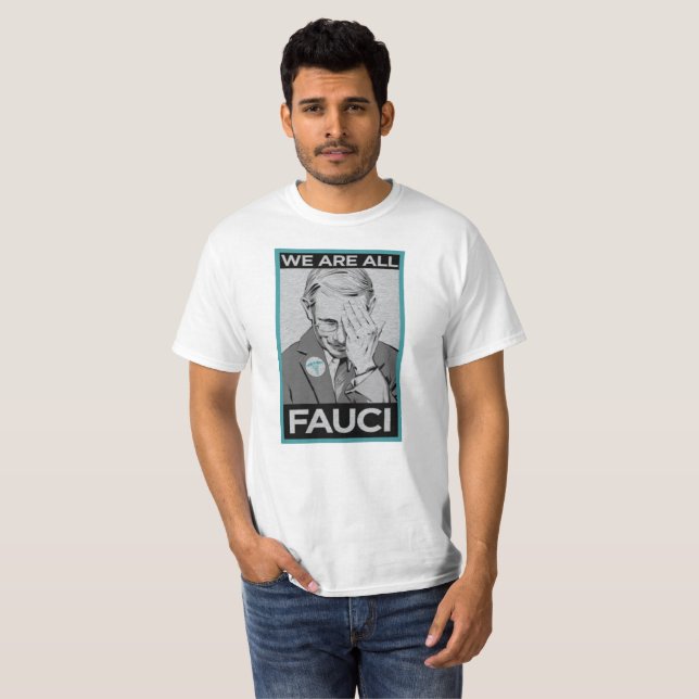 Camiseta Somos Todos Fauci (Frente Completa)