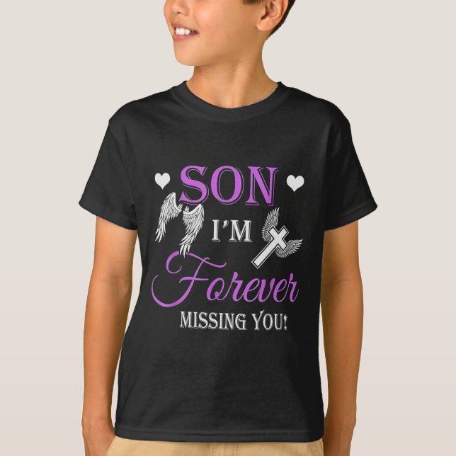 Camiseta Son I'm Forever Missing You  (Frente)