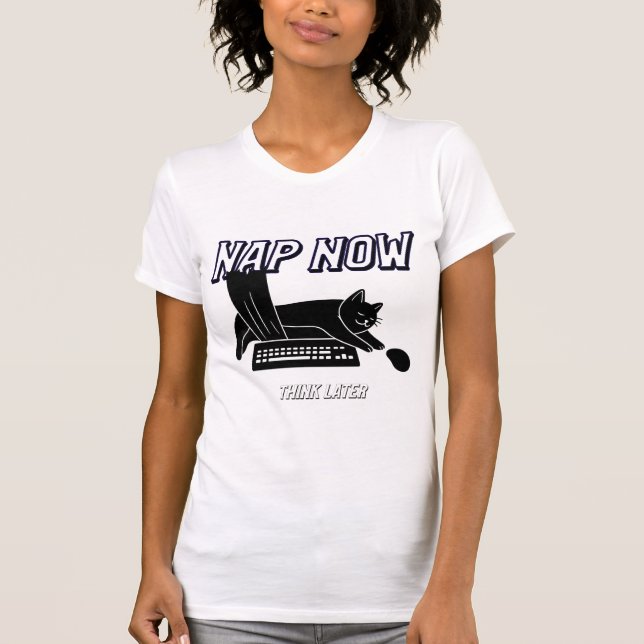 Camiseta Soneca agora, pense depois (Frente)