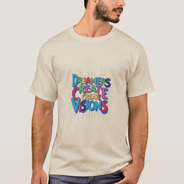 Camiseta Sonhadores Criam visão (Frente)
