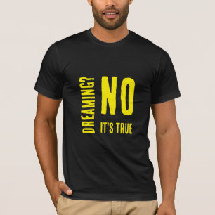 Camiseta Sonhando? Sem Palavras Modernas Amarelas Frase de 