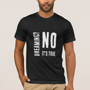 Camiseta Sonhando? Sem Palavras Modernas Brancas Frase de A