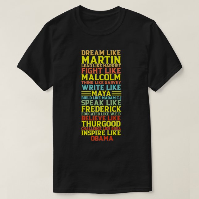 Camiseta Sonhe Como Martin Inspirational Black History Infl (Frente do Design)