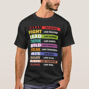 Camiseta Sonhe Como Martin Lidere Como Harriet História Neg